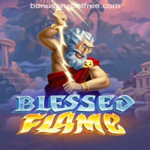 Exploring the Mystical World of BlessedFlame