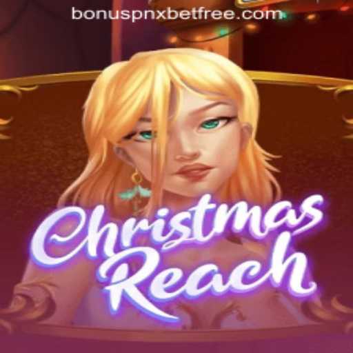 Exploring the Enchanting World of ChristmasReach and the Pnxbet Free 50 No Deposit Bonus