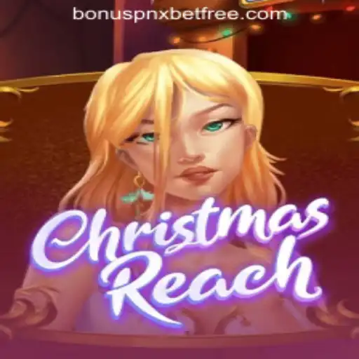 Exploring the Enchanting World of ChristmasReach and the Pnxbet Free 50 No Deposit Bonus
