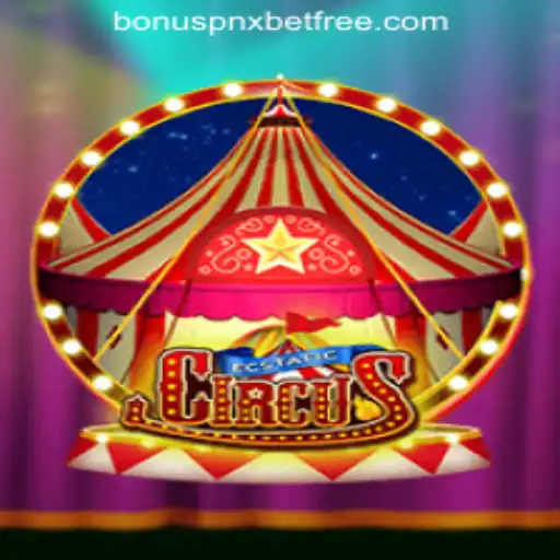 Experience the Thrill of EcstaticCircus and Learn How to Get a Pnxbet Free 50 No Deposit Bonus