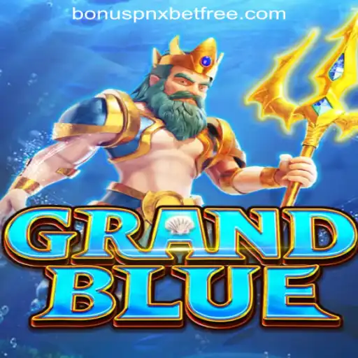 Exploring the World of GRANDBLUE and the Pnxbet Free 50 No Deposit Bonus