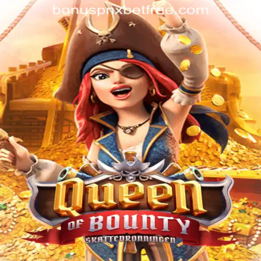 Exploring the Thrill of Queen of Bounty: A Guide to Rules, Gameplay, and Bonuses